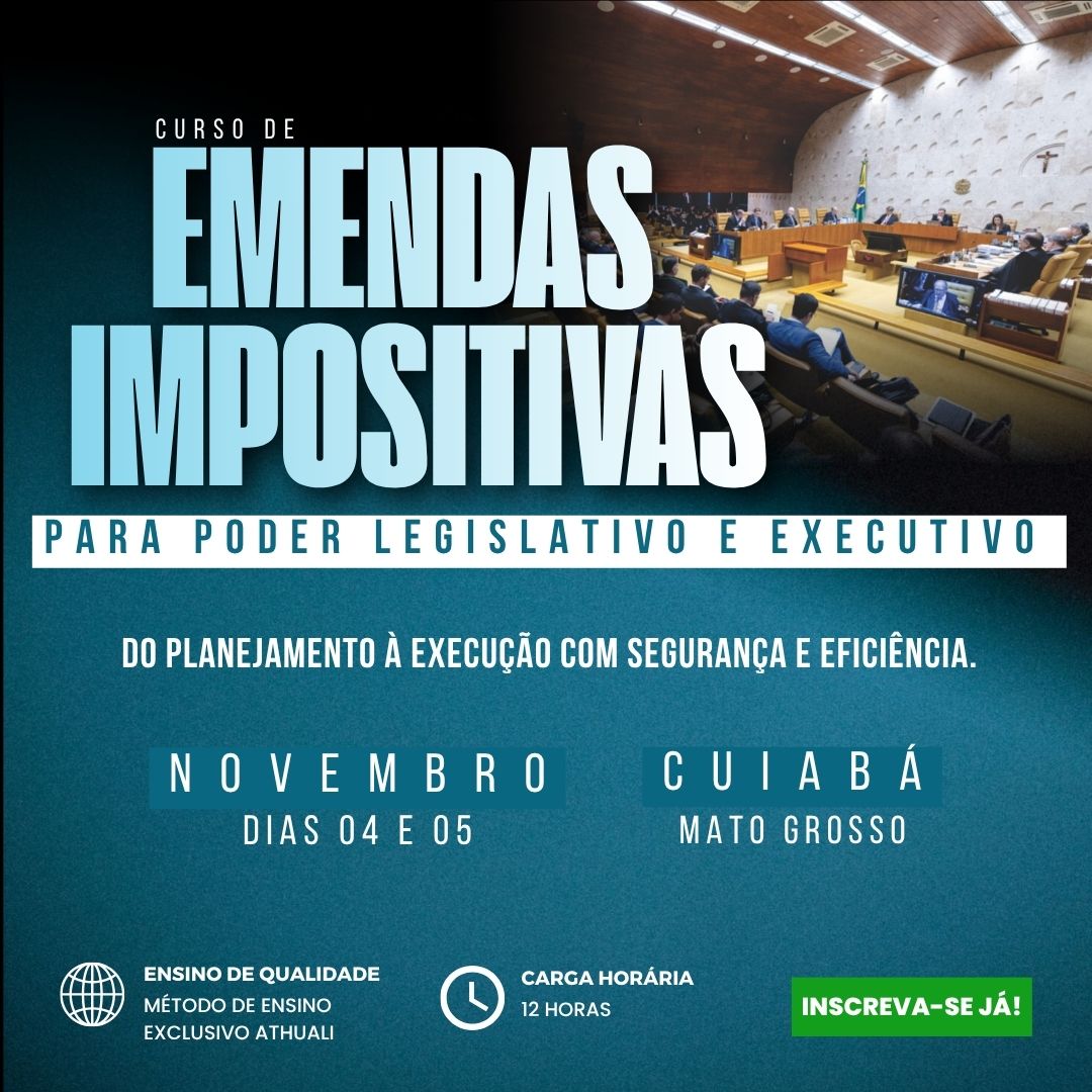 EMENDAS IMPOSITIVAS PARA PODER LEGISLATIVO E PODER EXECUTIVO - CUIABA - NOVEMBRO2026