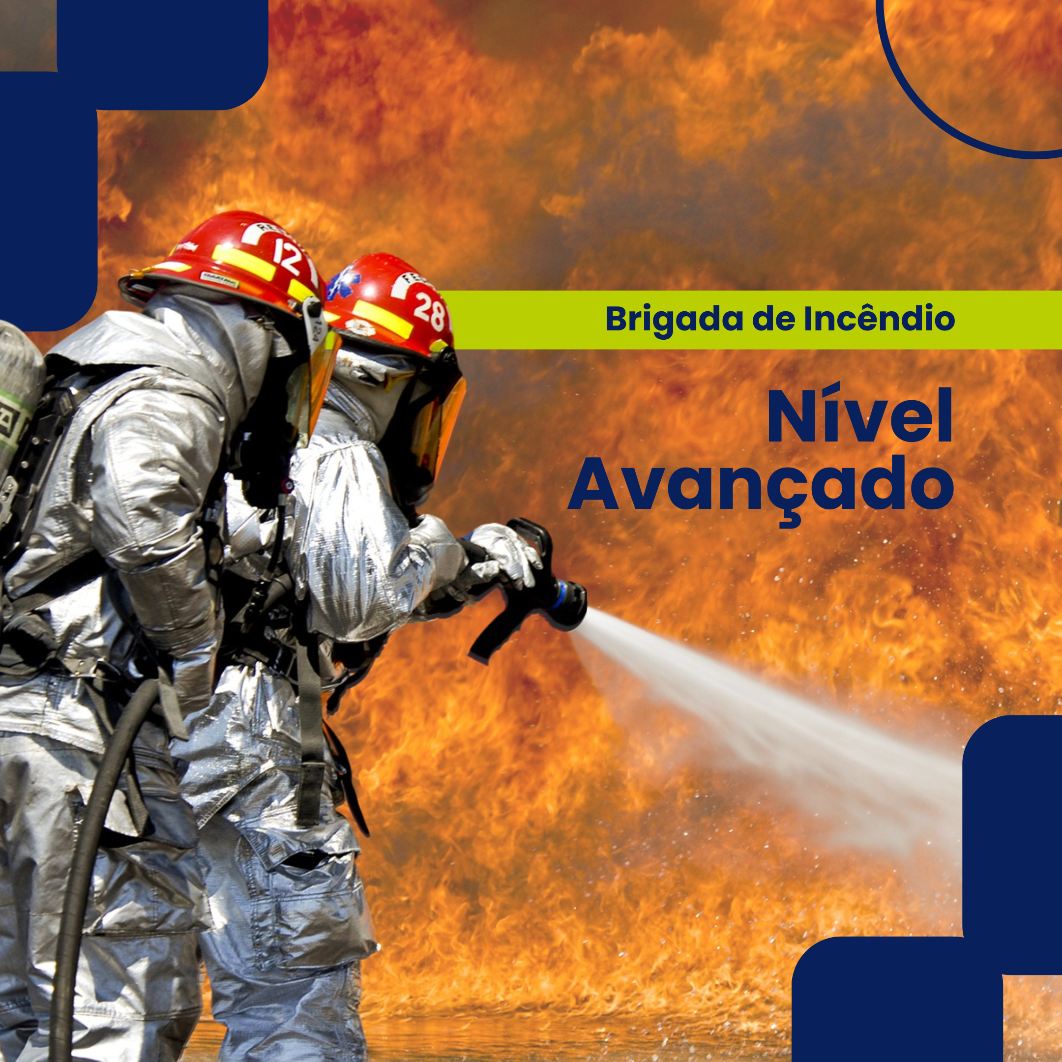 Brigada de Incêndio - Nível Avançado