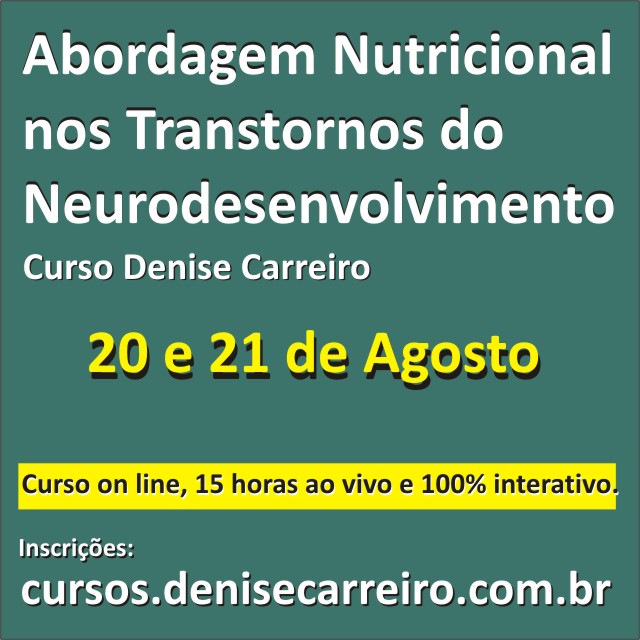 Abordagem Nutricional nos transtornos do neurodesenvolvimento