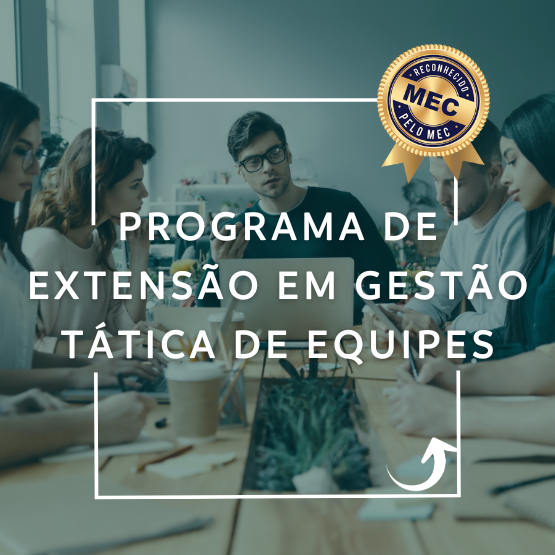 Programa de Extensão em Gestão Tática de Equipes