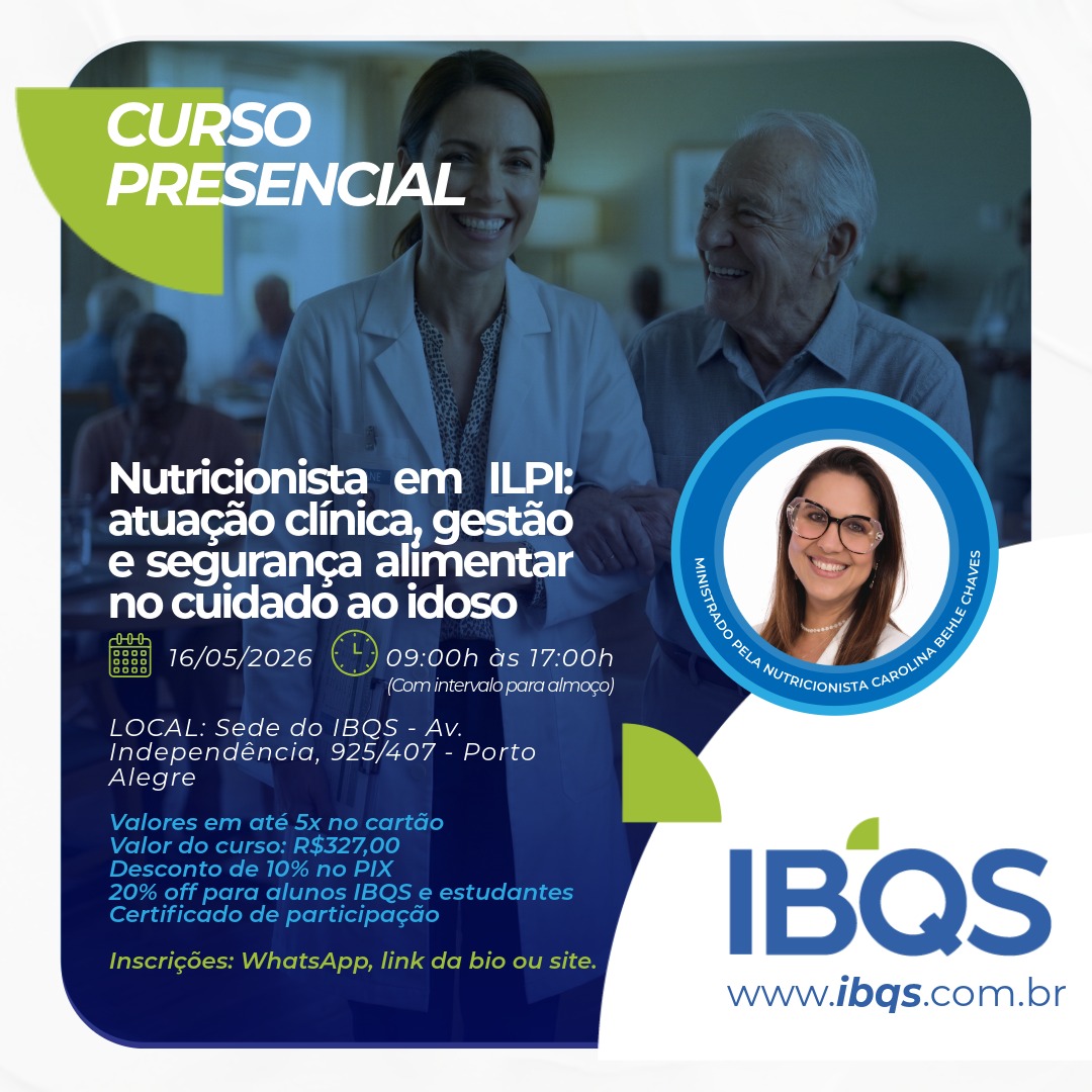 PRESENCIAL - Nutricionista em ILPI: atuação clínica, gestão e segurança alimentar no cuidado ao idoso